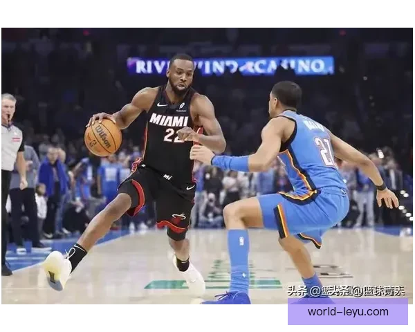 热火队新赛季阵容大变动 执教风格与战术调整引发广泛关注